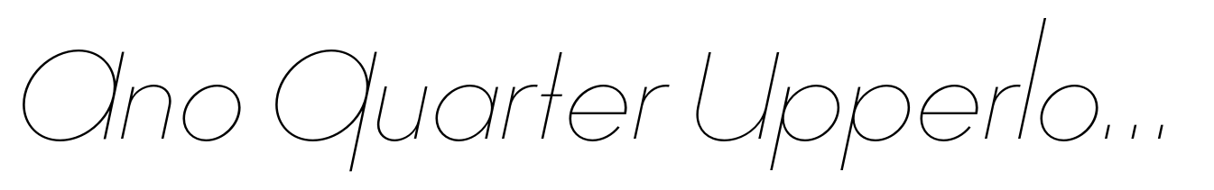 Ano Quarter UpperLower Italic